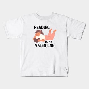 Reading Is My Valentine Kids T-Shirt